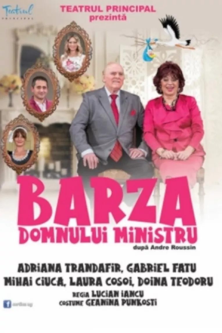 Barza domnului ministru, la Teatrul Principal, joi, 6 mai, la ora 19.00