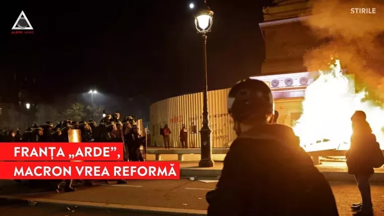 Franta arde, Macron le cere protestatarilor sa fie "receptivi la schimbare"