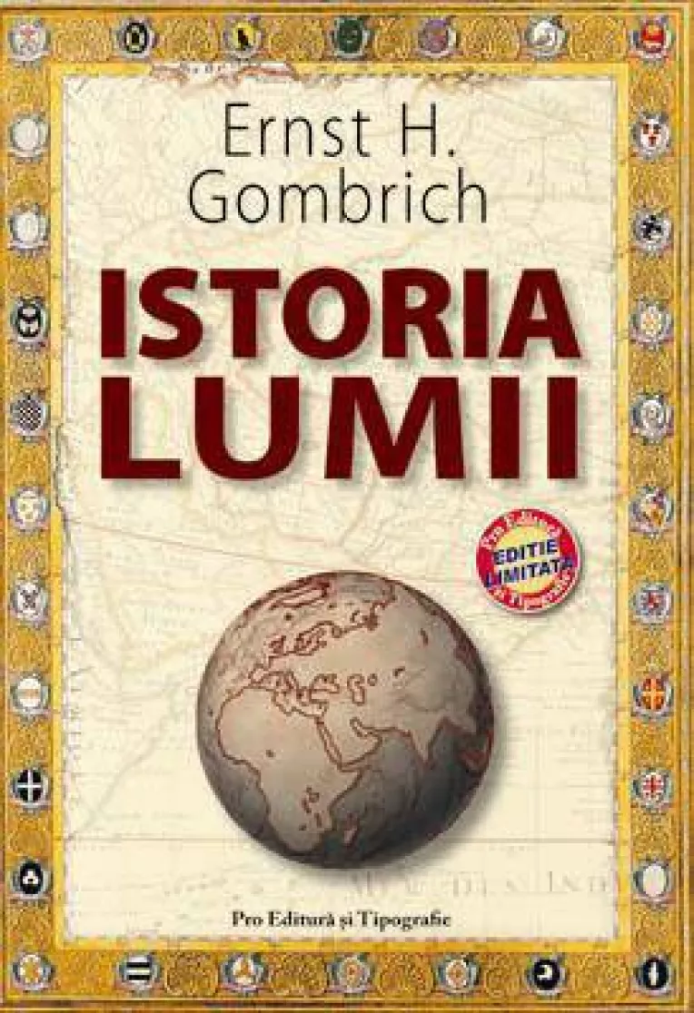 O carte de (re)citit: Istoria lumii, de  Ernst H. Gombrich