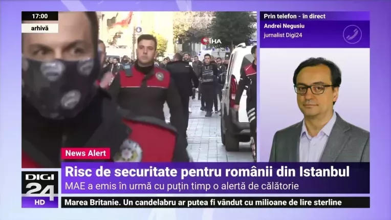 "Risc ridicat de insecuritate" pentru romani in Istanbul. MAE le cere sa evite locurile turistice